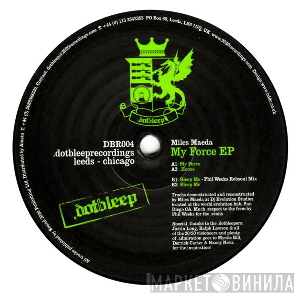 Miles Maeda - My Force EP