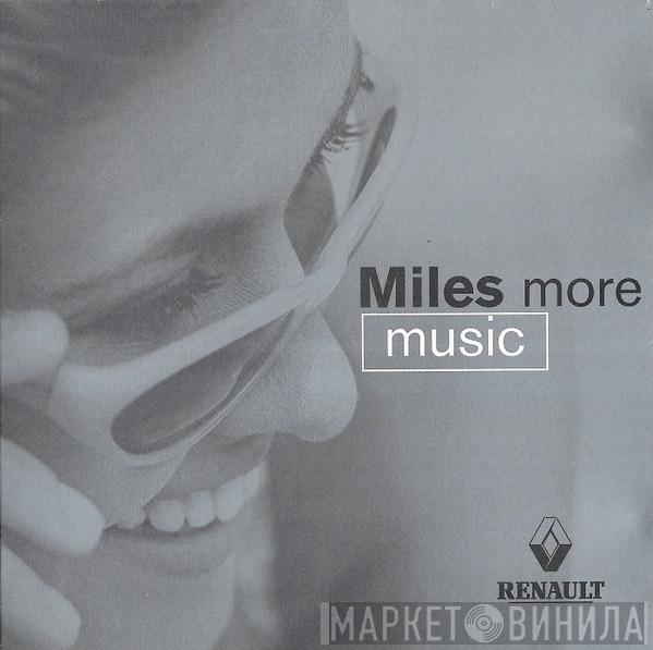  - Miles More Music