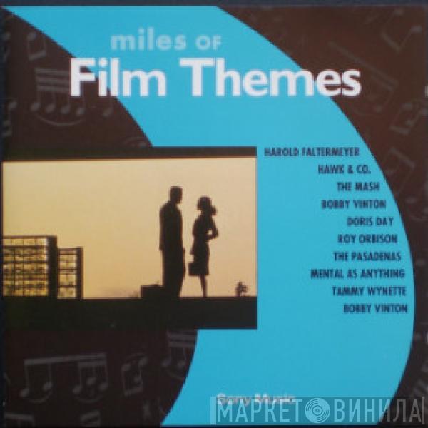  - Miles Of Film Themes