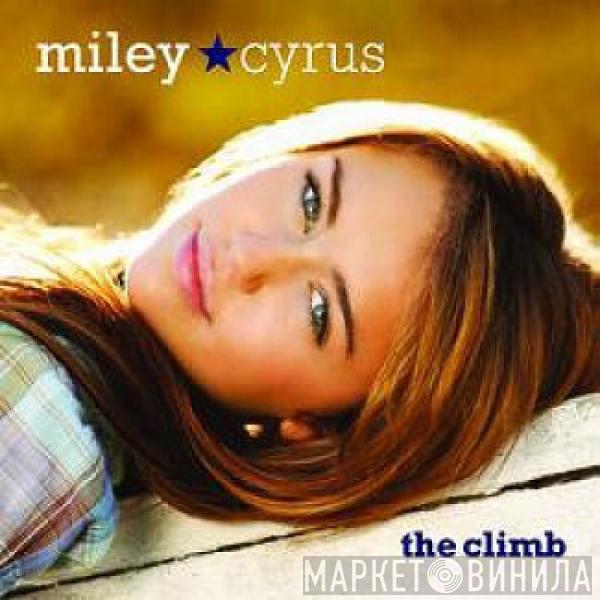  Miley Cyrus  - The Climb