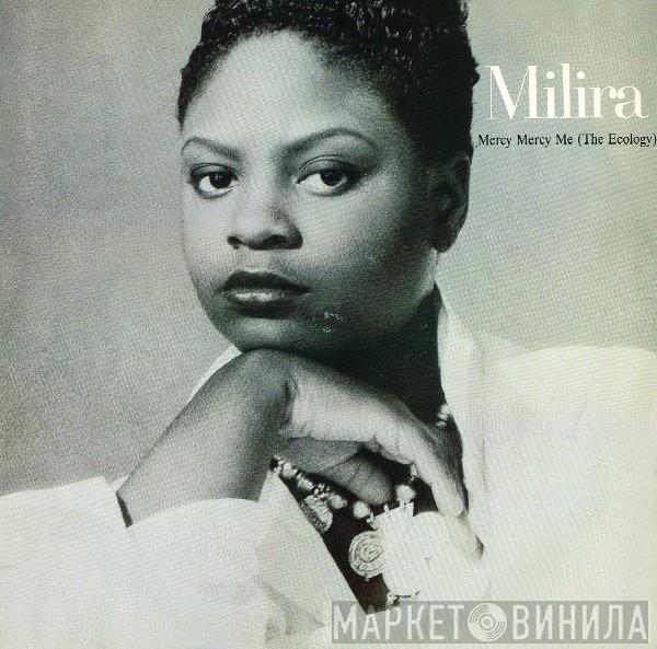 Milira - Mercy Mercy Me (The Ecology)