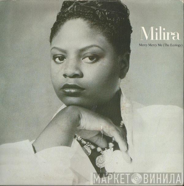 Milira - Mercy Mercy Me (The Ecology)