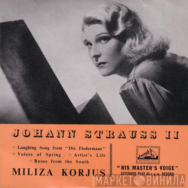Miliza Korjus - Johann Strauss II