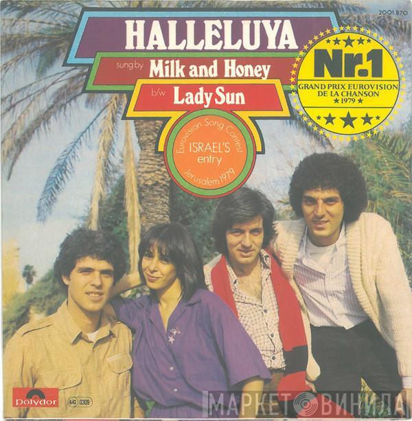  Milk And Honey  - Halleluya b/w Lady Sun