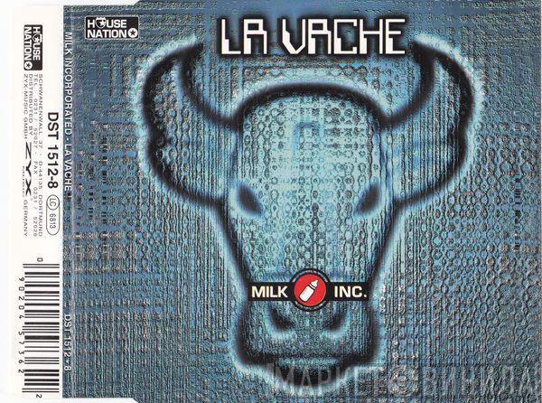  Milk Inc.  - La Vache