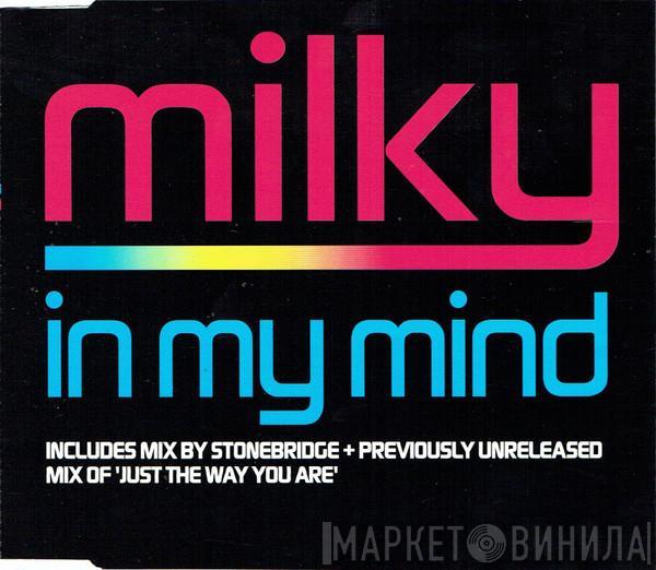 Milky - In My Mind