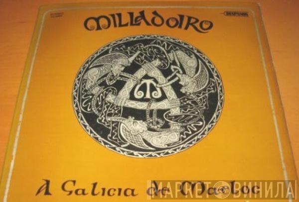 Milladoiro - A Galicia De Maeloc