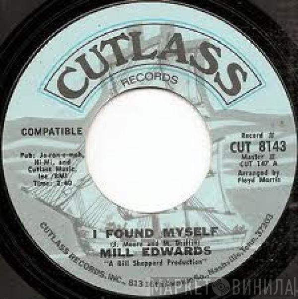 Millard Edwards - I Found Myself