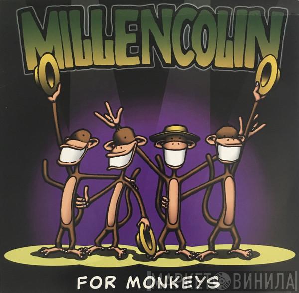  Millencolin  - For Monkeys