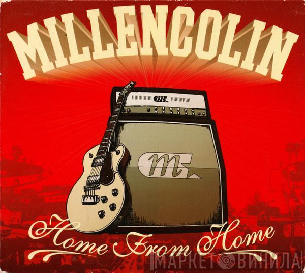 Millencolin - Home From Home