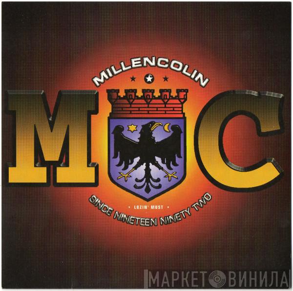  Millencolin  - Lozin' Must