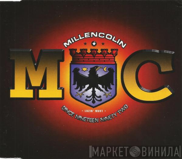  Millencolin  - Lozin' Must