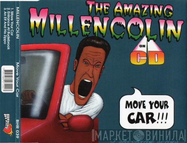  Millencolin  - Move Your Car