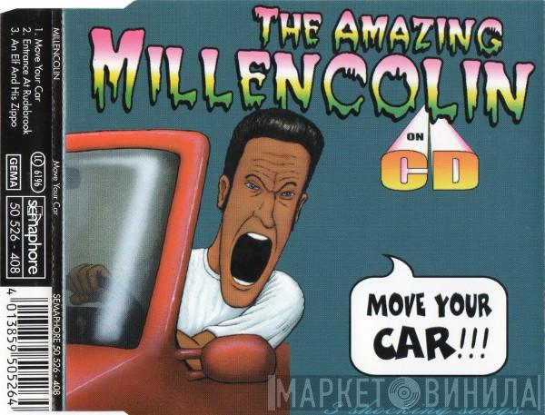  Millencolin  - Move Your Car