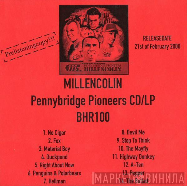  Millencolin  - Pennybridge Pioneers
