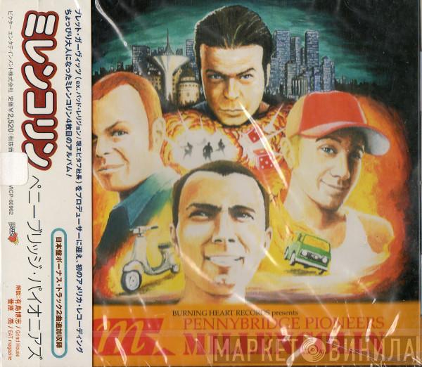  Millencolin  - Pennybridge Pioneers