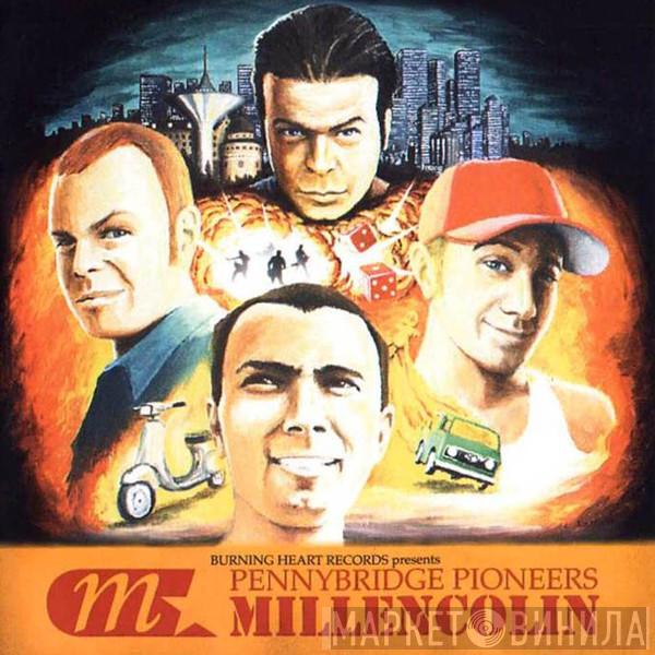  Millencolin  - Pennybridge Pioneers