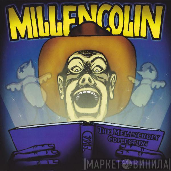  Millencolin  - The Melancholy Collection