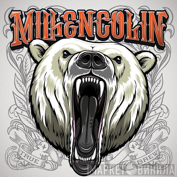  Millencolin  - True Brew