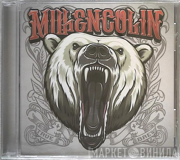  Millencolin  - True Brew
