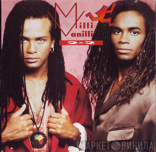 Milli Vanilli - 2 X 2