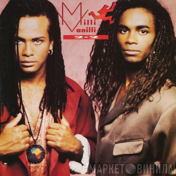 Milli Vanilli - 2 x 2