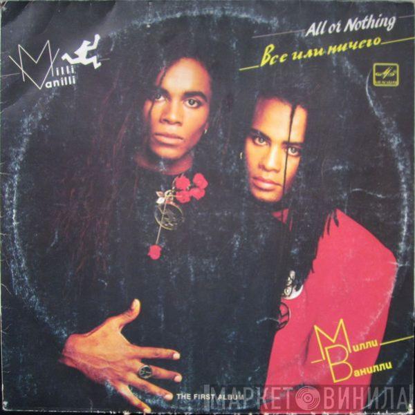 Milli Vanilli - All Or Nothing (The First Album)