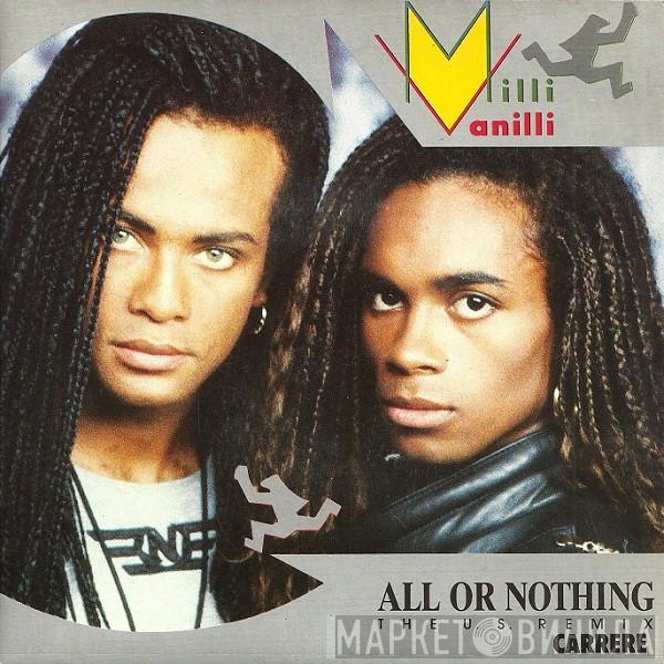  Milli Vanilli  - All Or Nothing (The U.S. Remix)