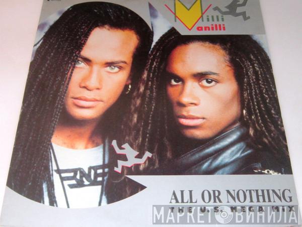  Milli Vanilli  - All Or Nothing (The U.S. Mega Mix)