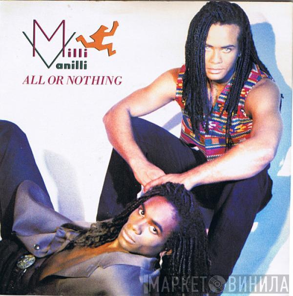  Milli Vanilli  - All Or Nothing (US Remix)