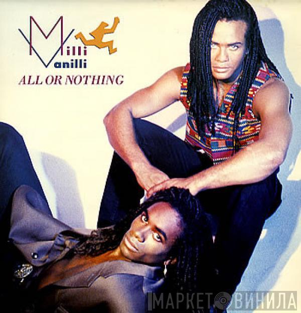  Milli Vanilli  - All Or Nothing