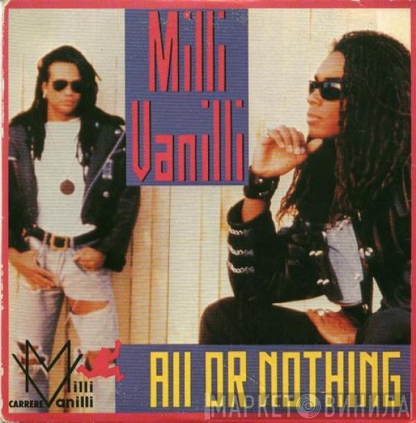  Milli Vanilli  - All Or Nothing