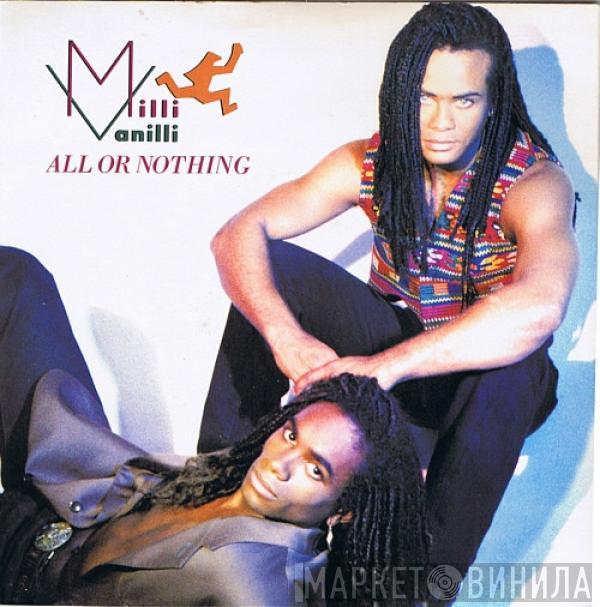 Milli Vanilli - All Or Nothing