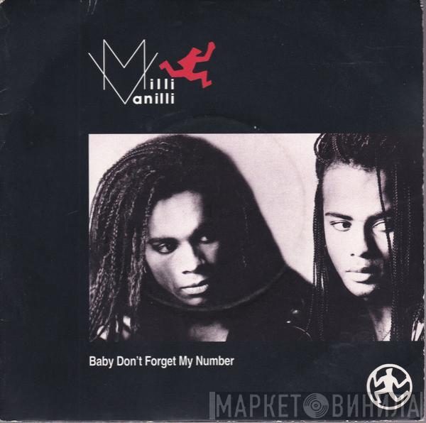 Milli Vanilli - Baby Don't Forget My Number