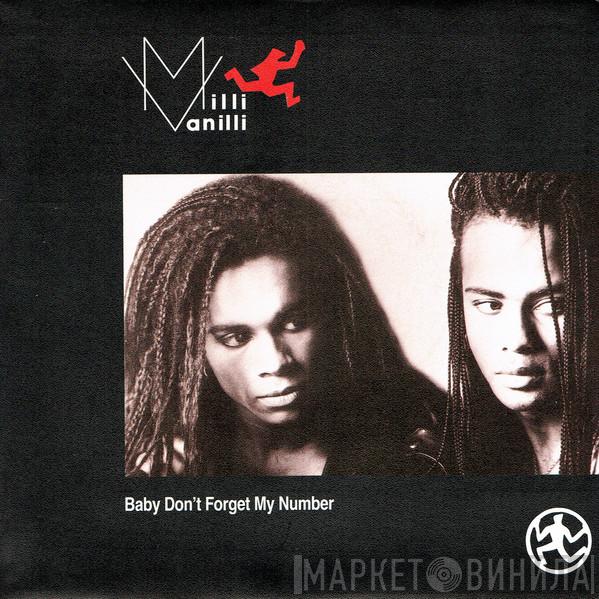 Milli Vanilli - Baby Don't Forget My Number