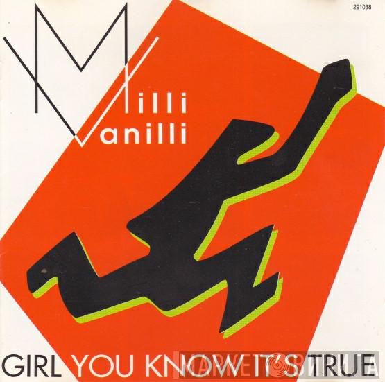  Milli Vanilli  - Girl You Know It's True