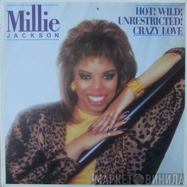 Millie Jackson - Hot! Wild! Unrestricted! Crazy Love