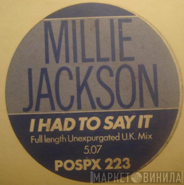 Millie Jackson - I Had To Say It / I Ain't No Glory Story