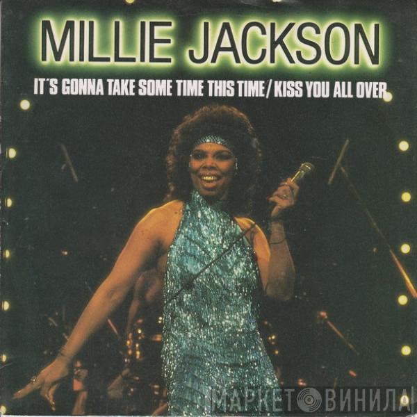 Millie Jackson - It's Gonna Take Some Time This Time / Kiss You All Over