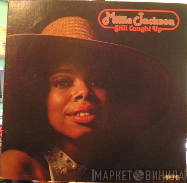 Millie Jackson - Still Caught Up