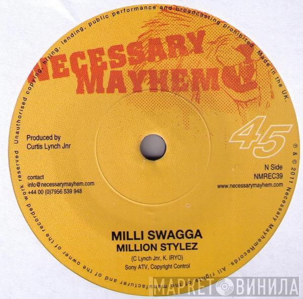 Million Stylez, Red Fox  - Milli Swagga / Wine Pon Yuh Man