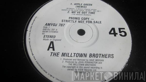  Milltown Brothers  - Apple Green (Remix)