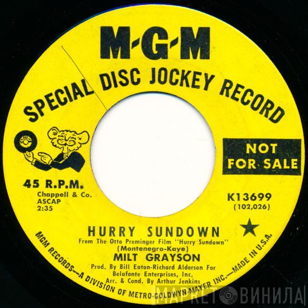  Milt Grayson  - Hurry Sundown / Something That Gets To Me