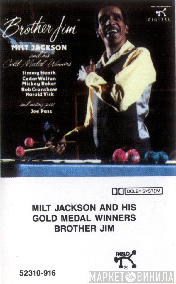 Milt Jackson And His Gold Medal Winners - Brother Jim