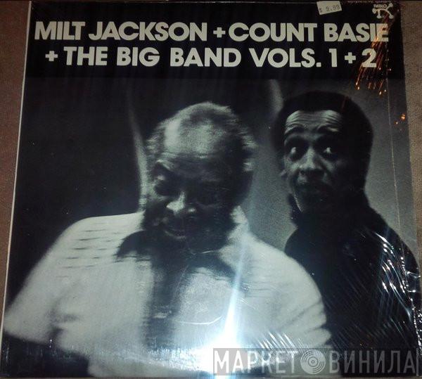 Milt Jackson, Count Basie Big Band - Milt Jackson + Count Basie + The Big Band Vols. 1 + 2