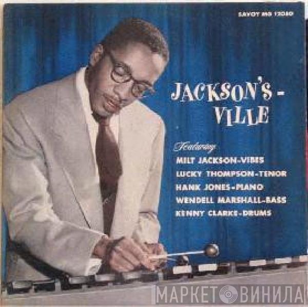 Milt Jackson - Jackson'sville