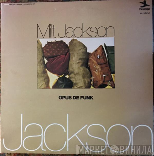 Milt Jackson - Opus De Funk