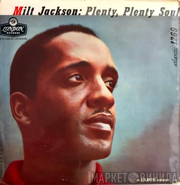 Milt Jackson - Plenty, Plenty Soul