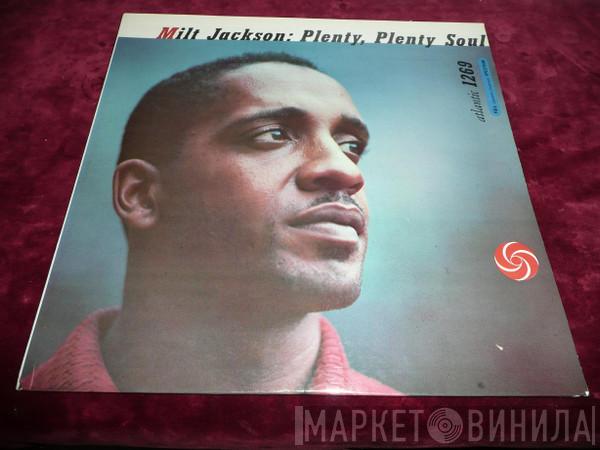  Milt Jackson  - Plenty, Plenty Soul