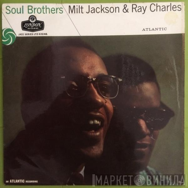 , Milt Jackson  Ray Charles  - Soul Brothers